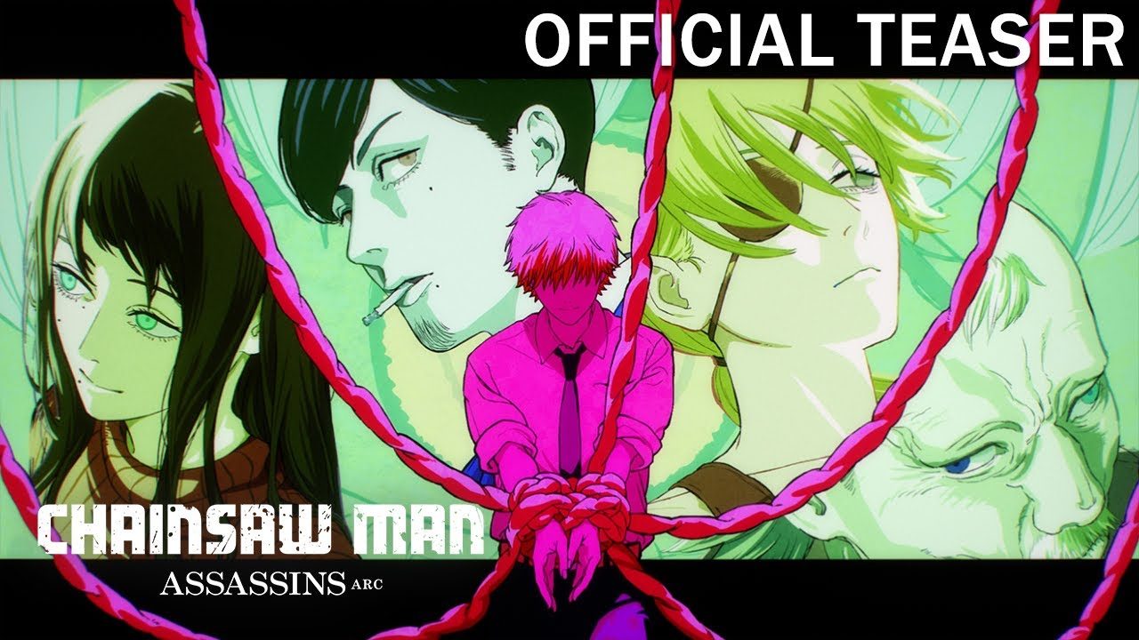 Teaser Thợ Săn Quỷ Chainsaw Man Mùa 2 Assassins Arc